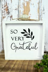 So Very Grateful Sign