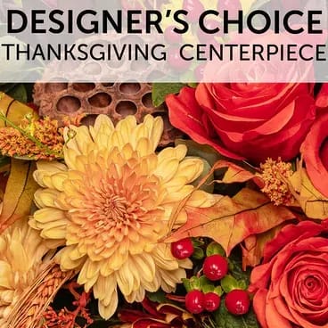 Thanksgiving Centerpiece Designer's Choice
