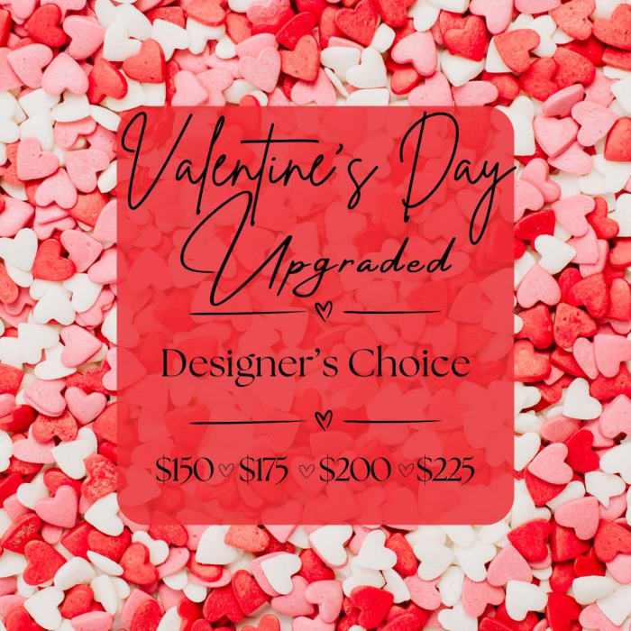 Valentine's Day Designer's Choice Upgraded