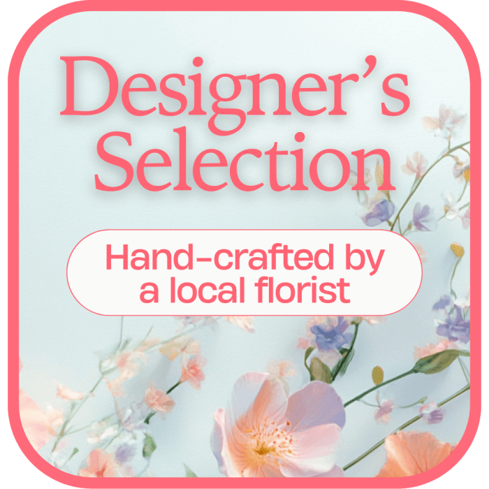 Designer's Choice Arrangement