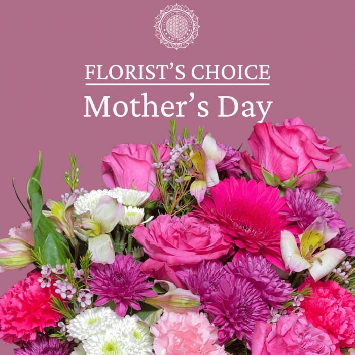 Florist's Choice - Mother's Day