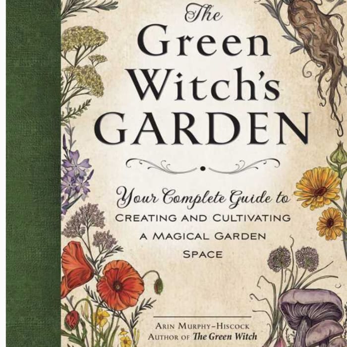 Green Witch's Garden By Arin Murphy-Hiscock Book
