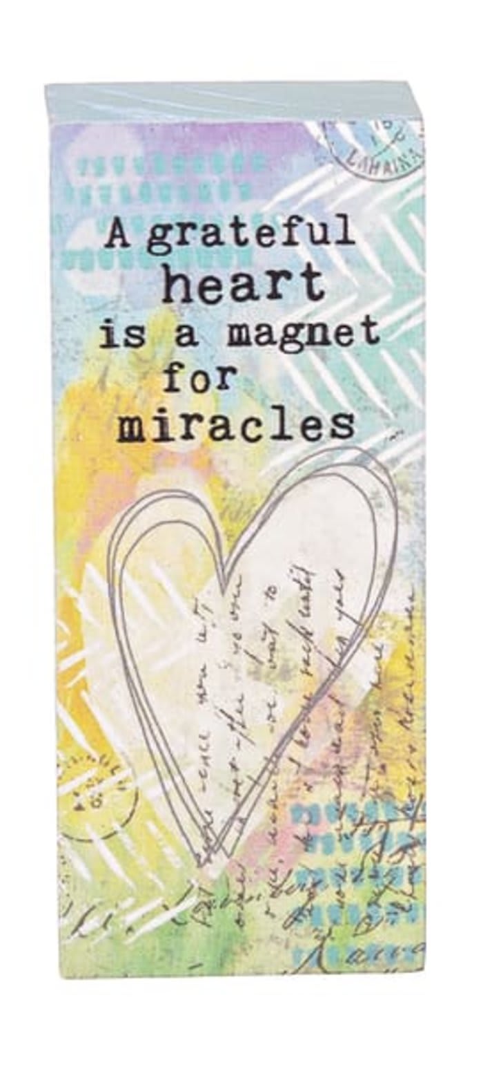 A Grateful Heart is a Magnet for Miracles-Message Block