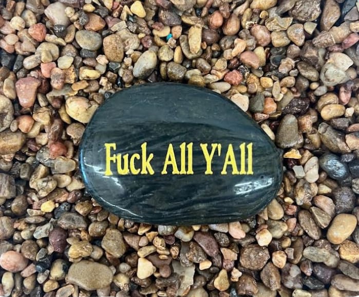 Fuck All Ya'll Stone