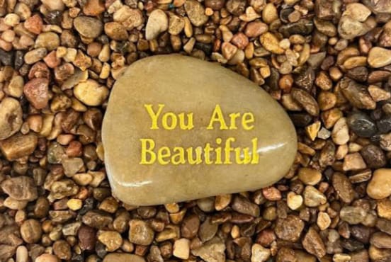 You Are Beautiful Stone