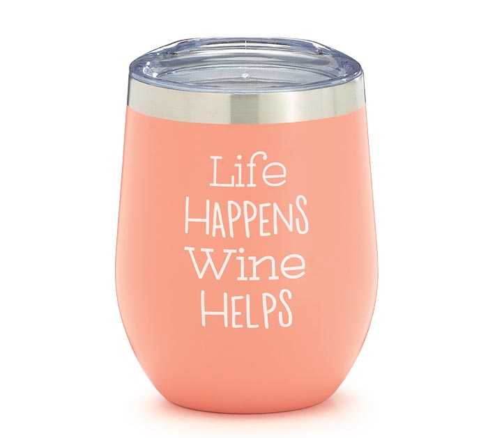 Life Happens, Wine Helps Thermal