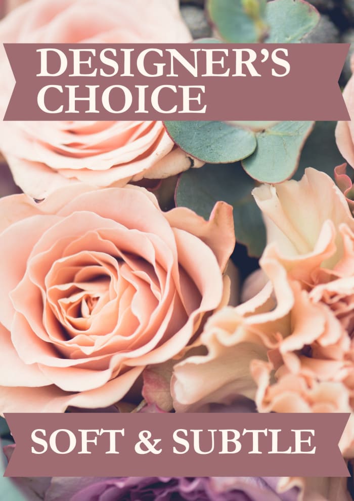 SOFT & SUBTLE