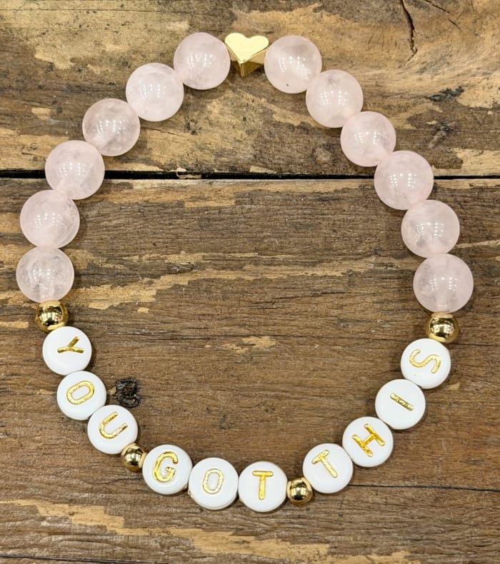 Rose Quartz You Got This