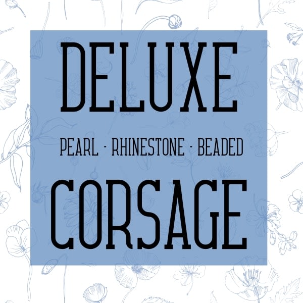 Deluxe Corsage