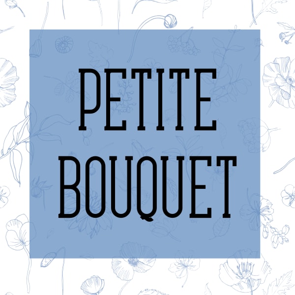 Petite Bouquet