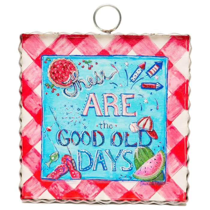 Mini "Good ole Days"