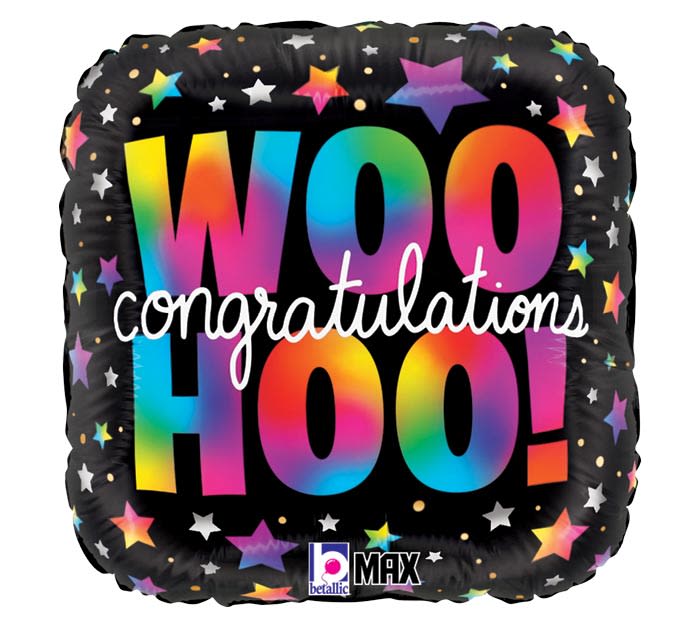 18 ''WOO HOO CONGRATULATIONS SQUARE