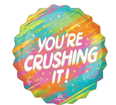 You're Crushing It!