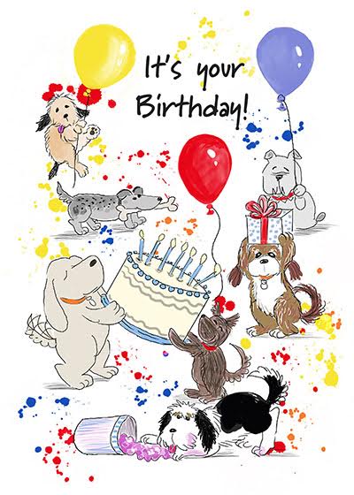 It's Your Birthday Card, With Dogs