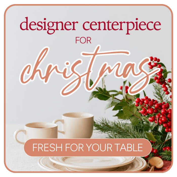 Designer's Choice Christmas Centerpiece