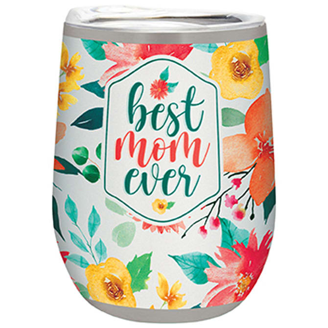 Best Mom Ever Stemless Wine Cup