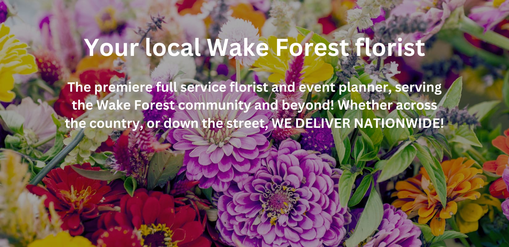 Wake Forest Florist Flower Delivery Wake Forest NC by Heritage Flowers