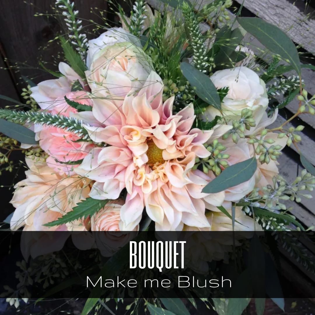 Bouquet - Make me Blush