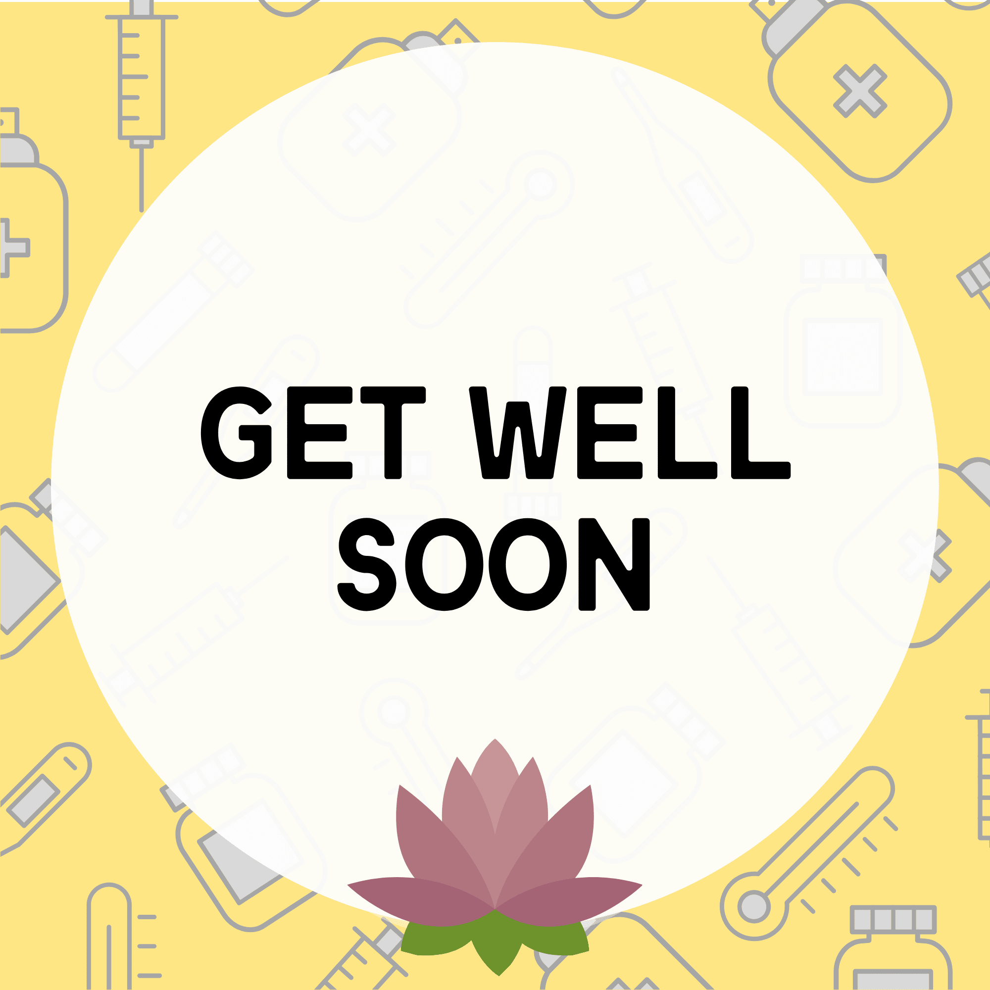 Get Well Soon