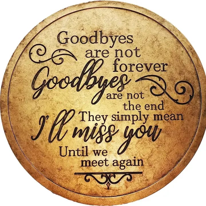 Goodbyes Stepping Stone