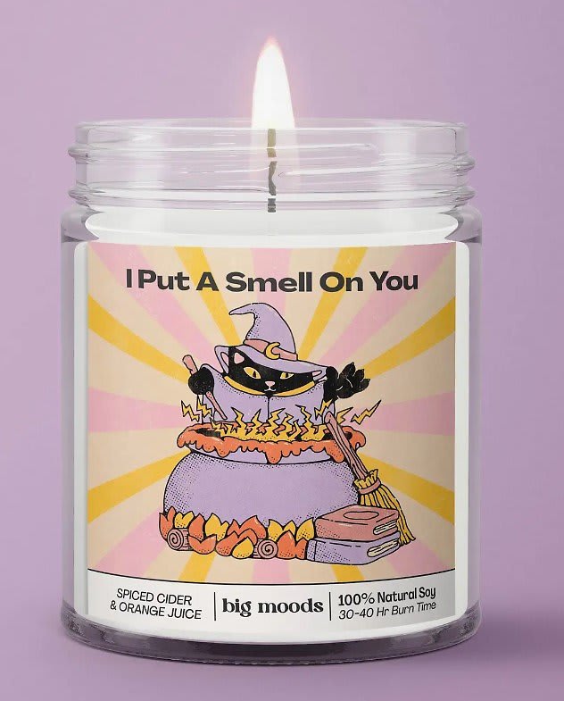 I Put A Smell On You