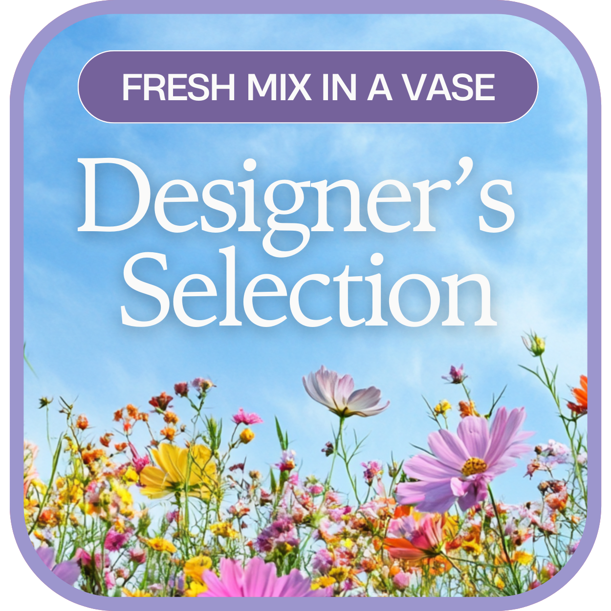 Designer's Choice Flower Bouquet