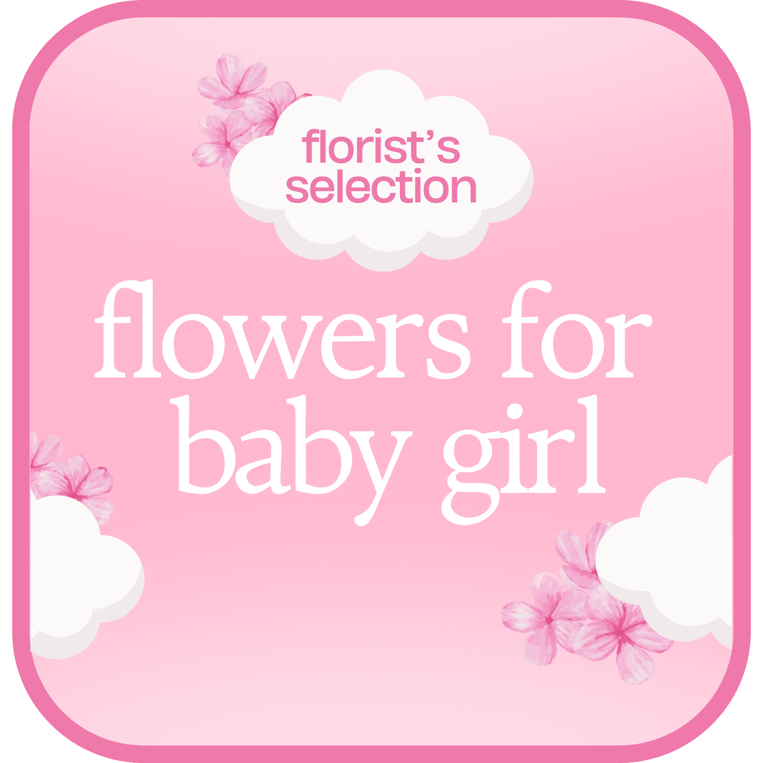 Designer's Choice Baby Girl Flower Bouquet