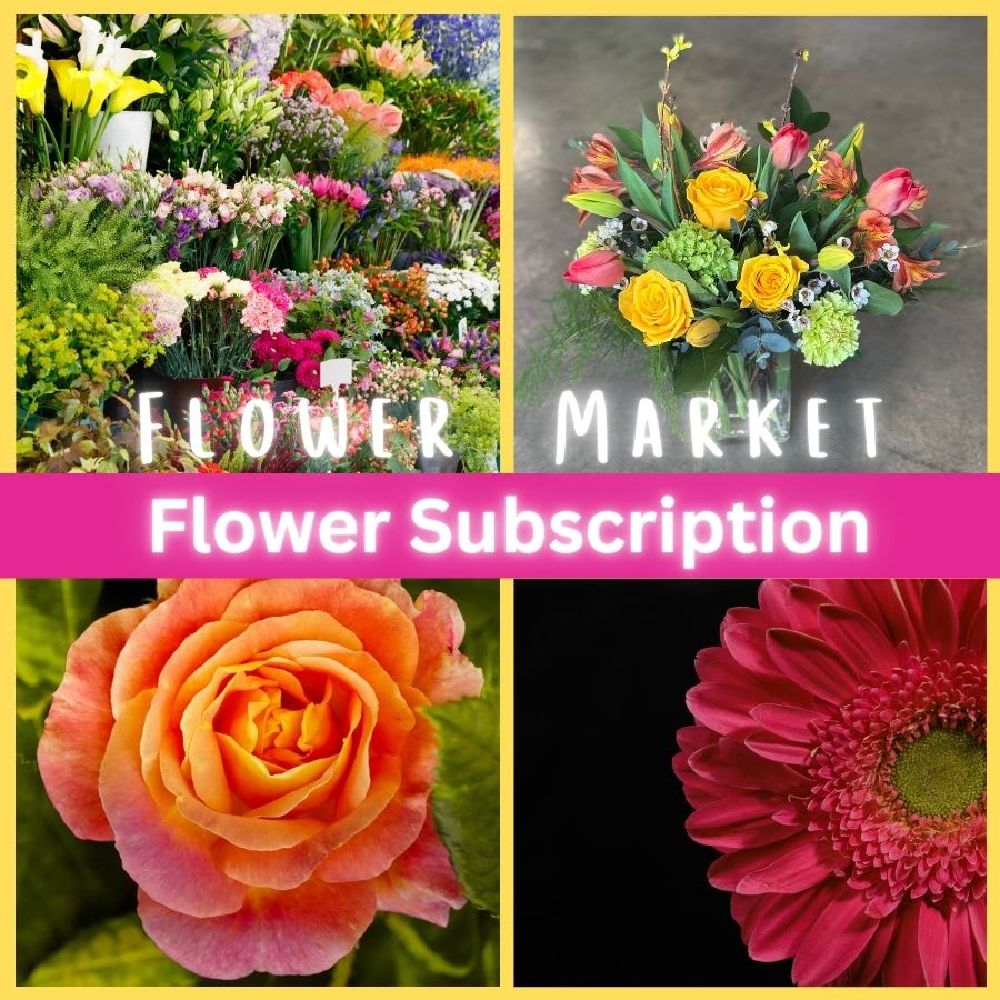 Flower Market - Monthly Subscription