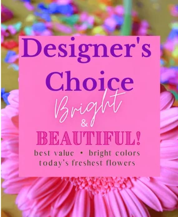 Designer's Choice - Bright and Beautiful Flower Bouquet
