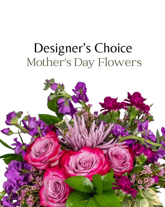 Designer's Choice - Mother's Day