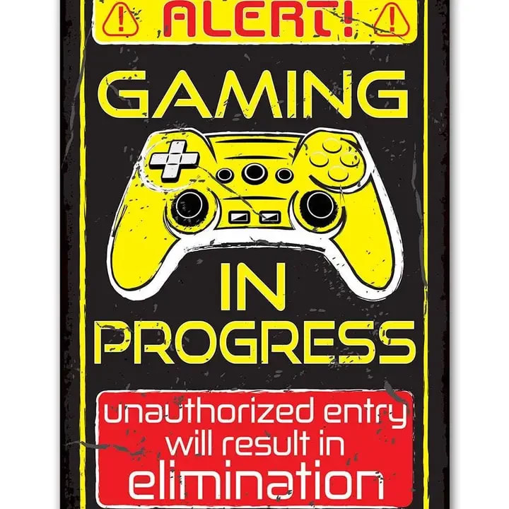 Gaming In Progress - Metal Sign