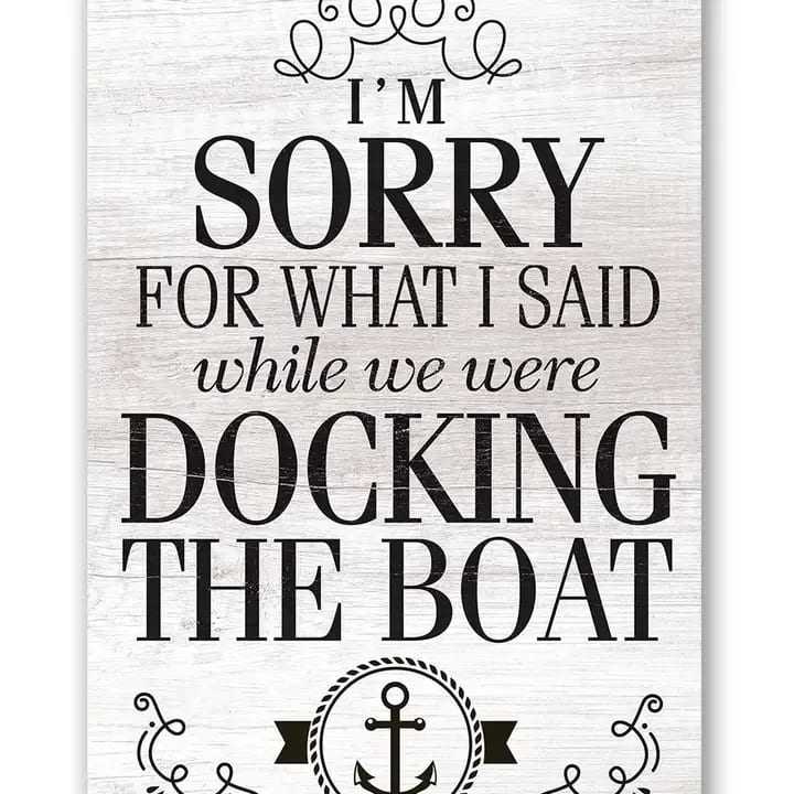 Sorry Boat - Metal Sign