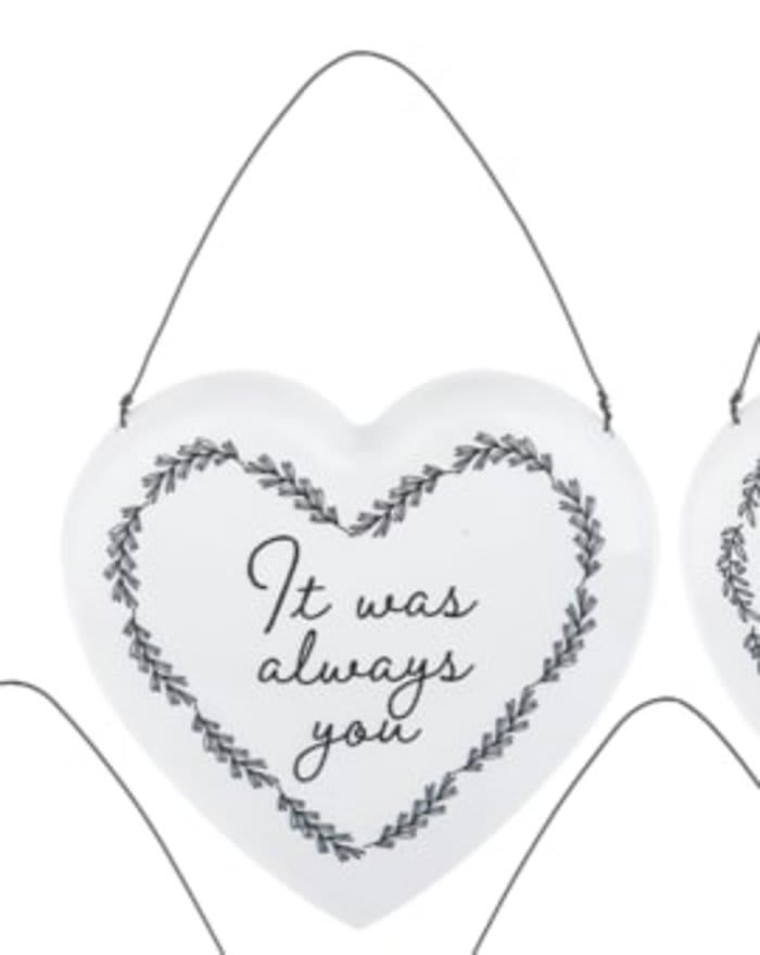 It was always you-Hanging Heart Decor