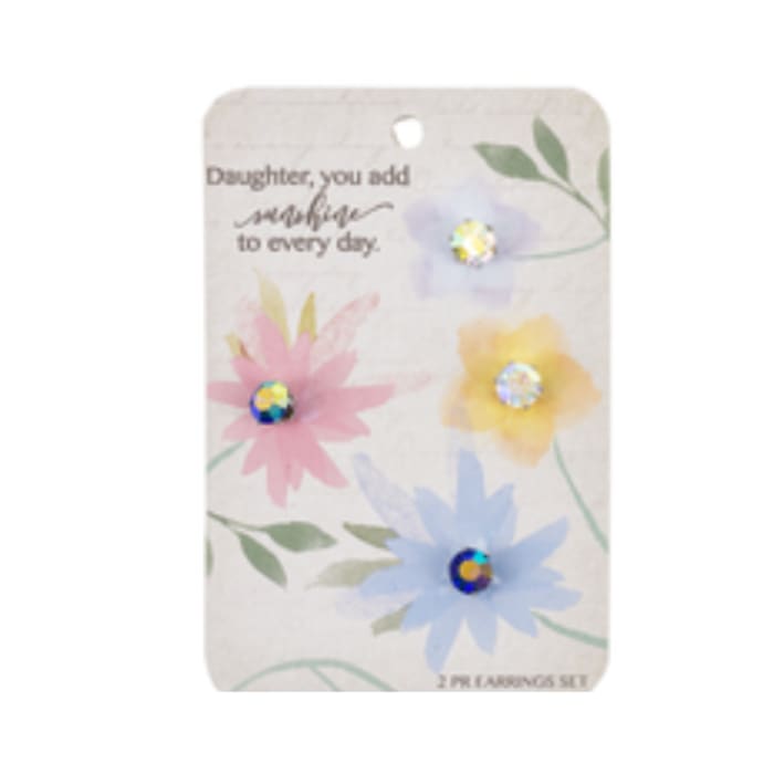 Daughter you add meaning to every day, Earring Set
