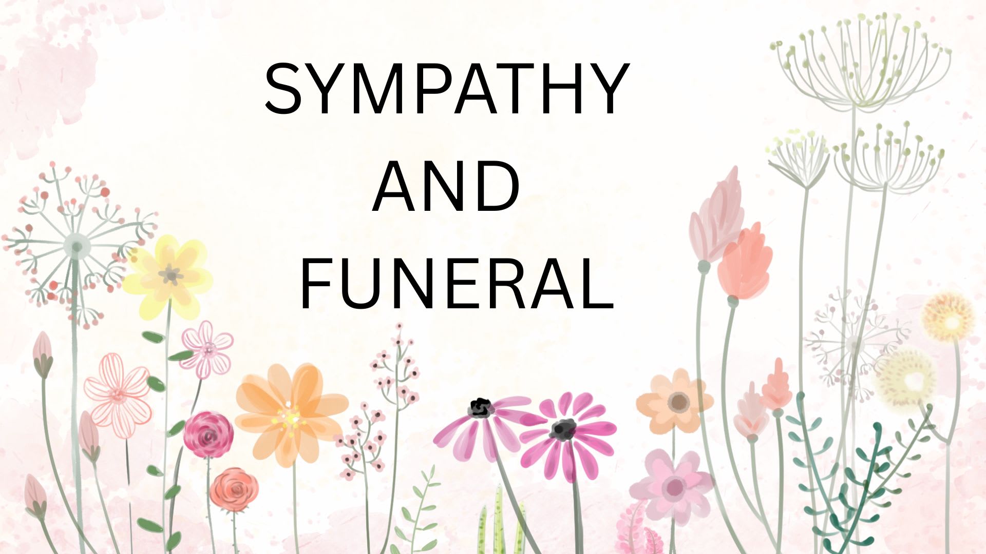 Sympathy & Funeral