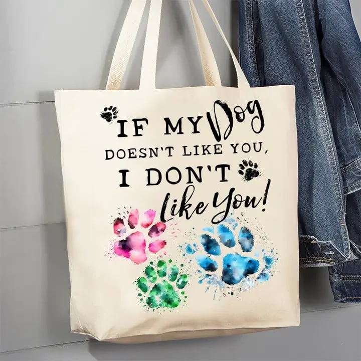 If My Dog Doesn't Like You Tote Flower Bouquet