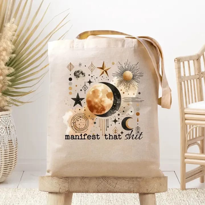 Manifest That Shit Tote