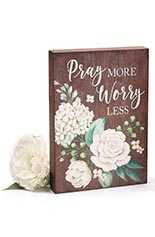 Pray More Worry Less