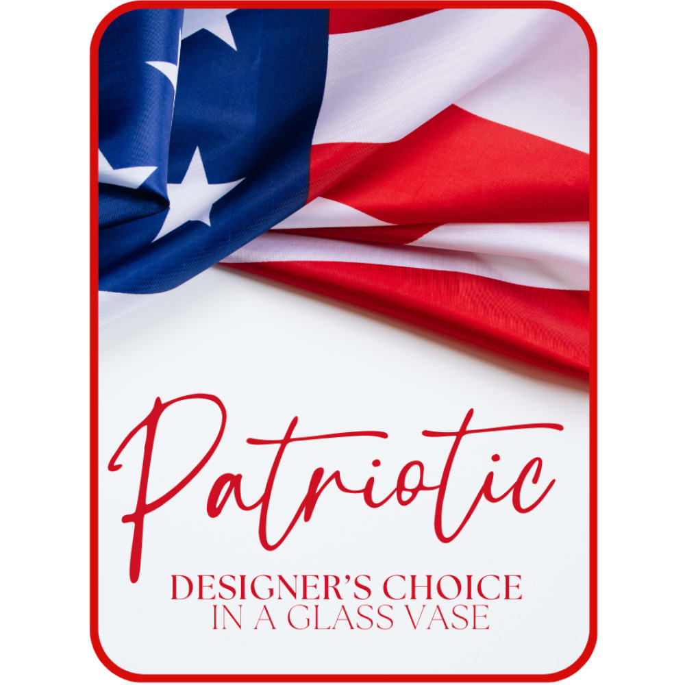 Patriotic Designer's Choice Flowers Flower Bouquet