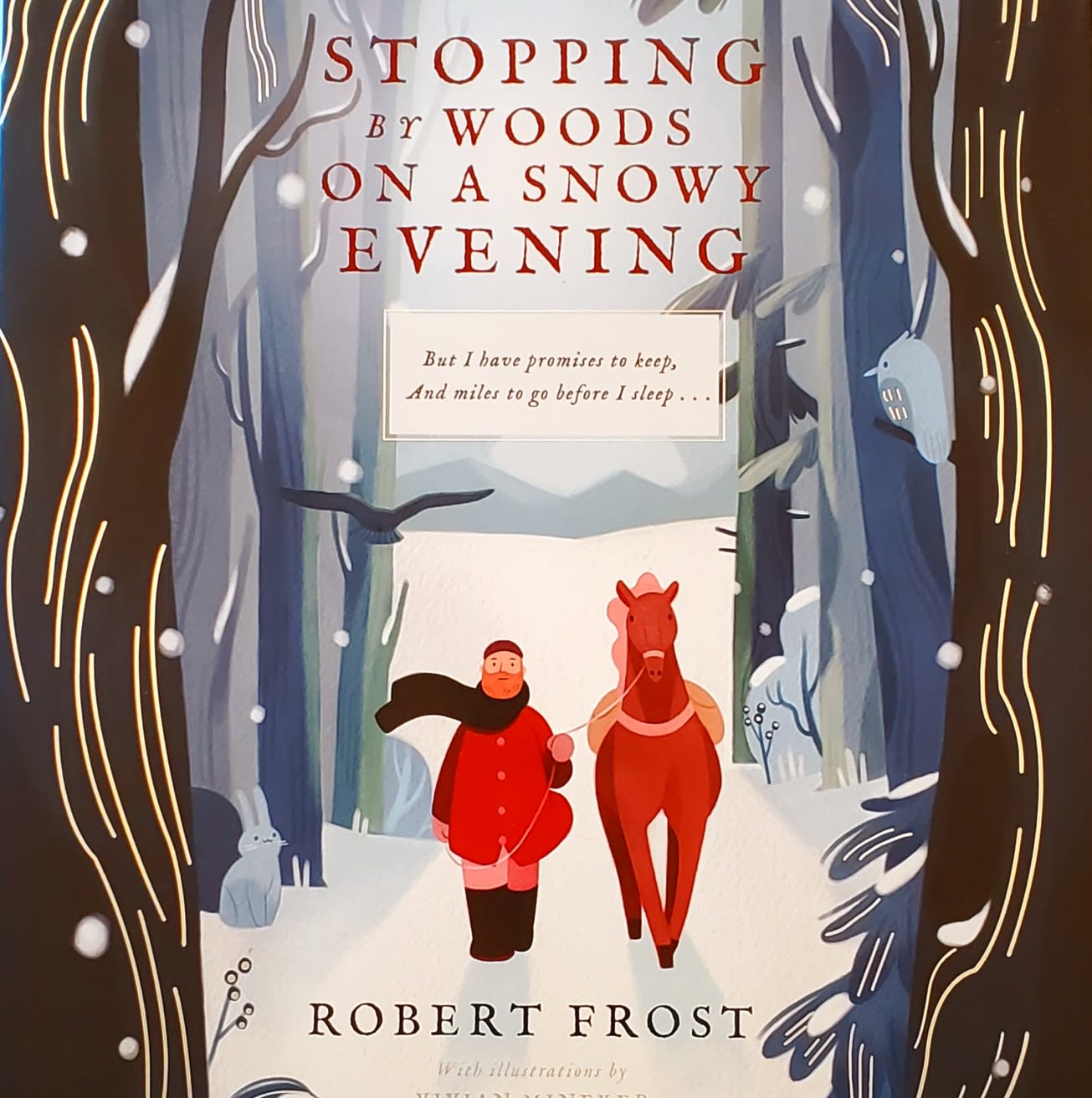 Stopping By Woods On A Snowy Evening