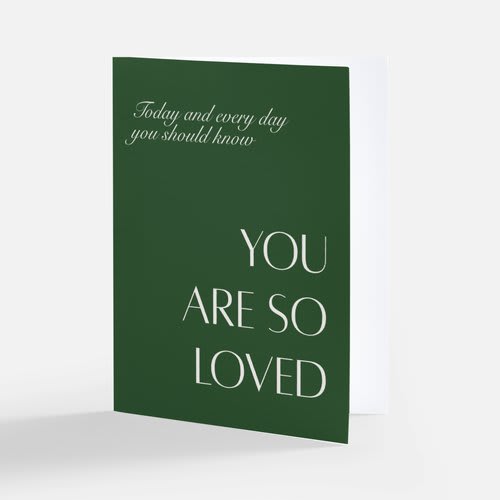 YOU ARE SO LOVED CARD