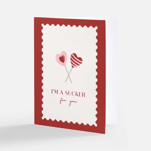 SUCKER FOR YOU CARD