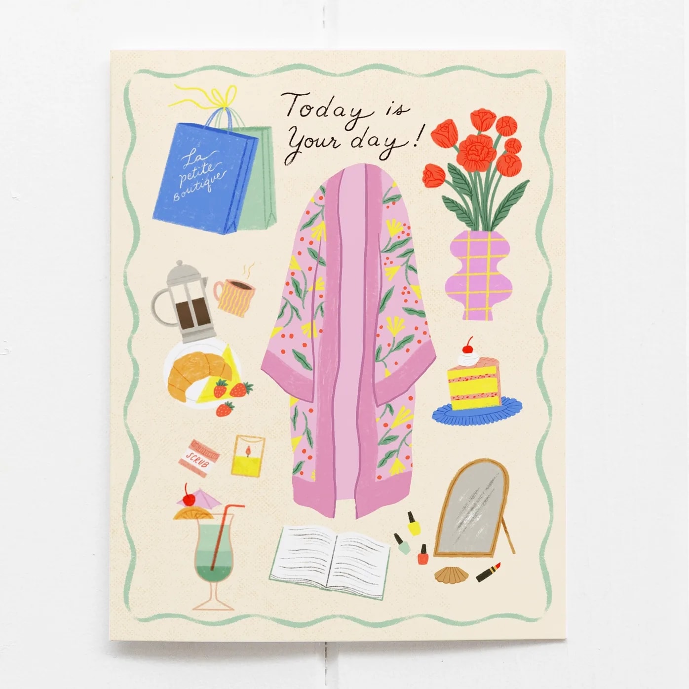 Today is Your Day Card