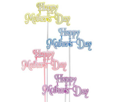 Happy Mothers Day Pick 