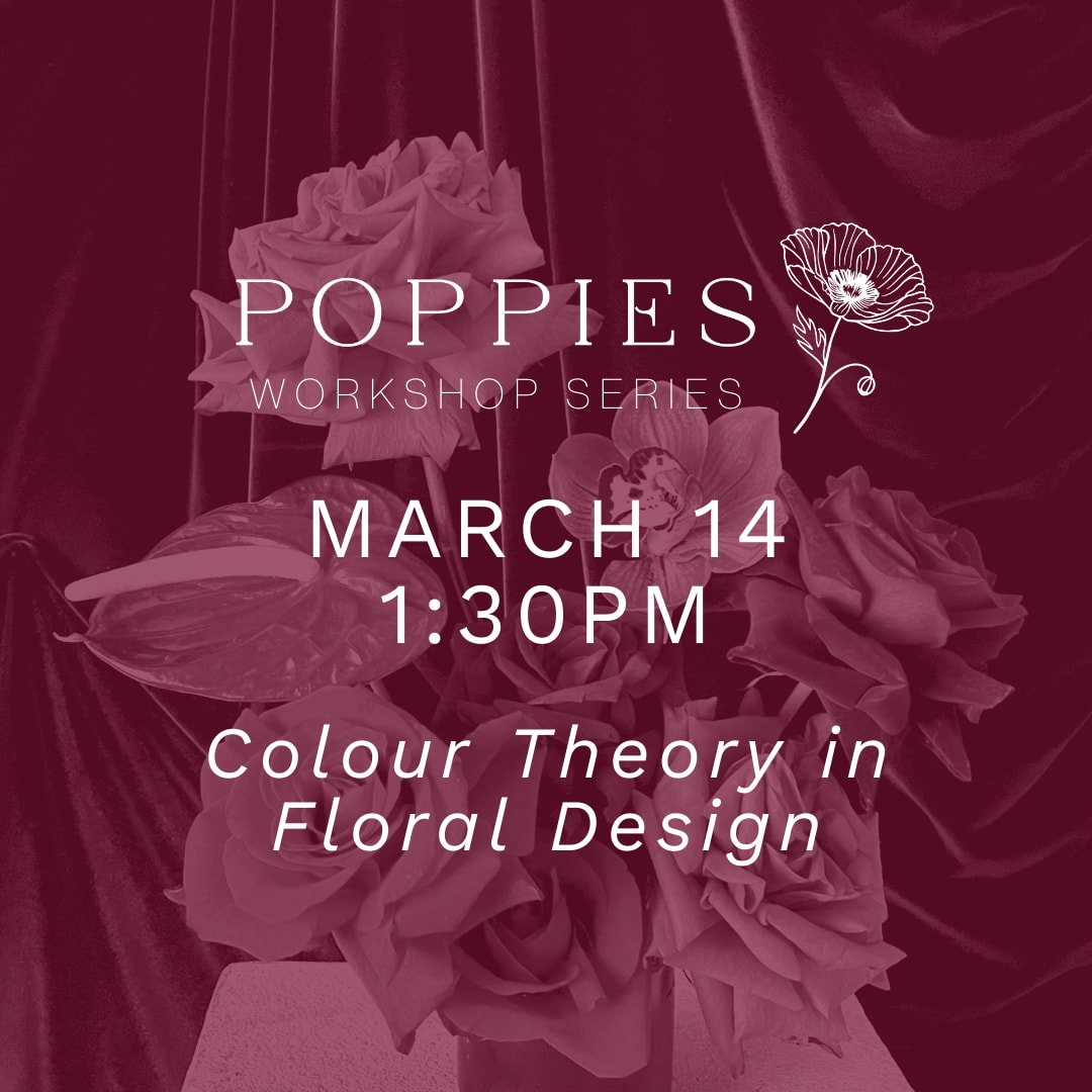 Colour Theory Workshop 1:30PM Flower Bouquet