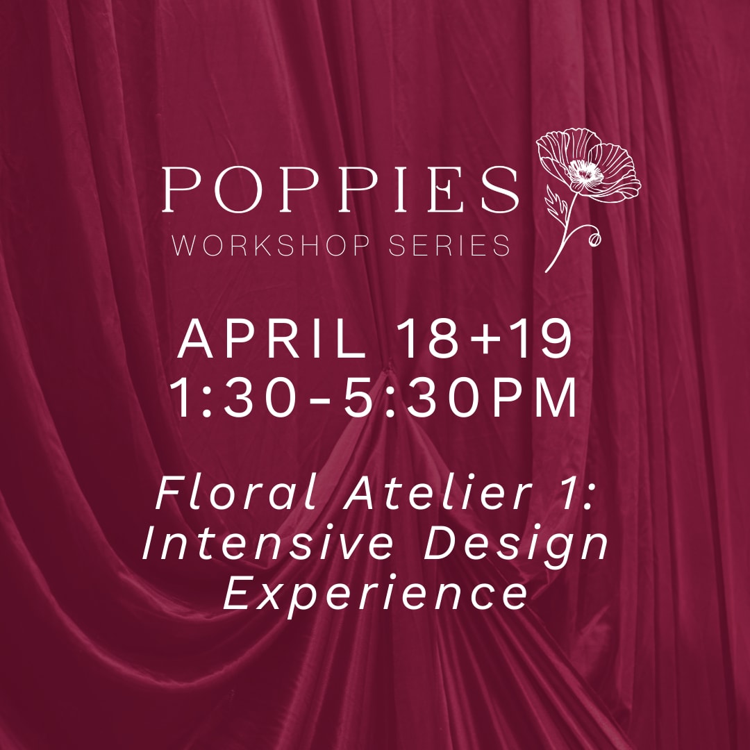 Floral Atelier 1: Intensive Design Experience Flower Bouquet