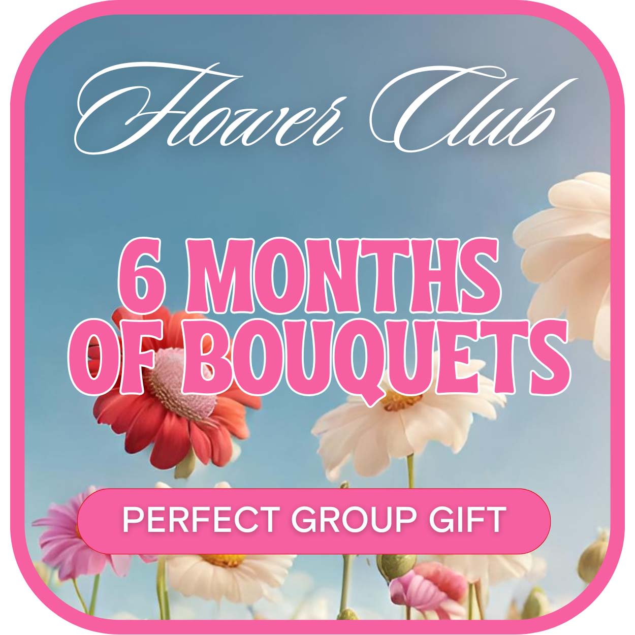 Bouquet of the Month Club (6) Flower Bouquet