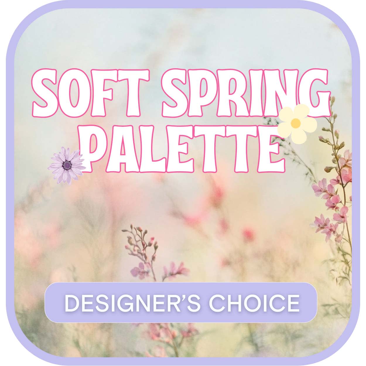 Designer's Choice Spring Arrangement Flower Bouquet