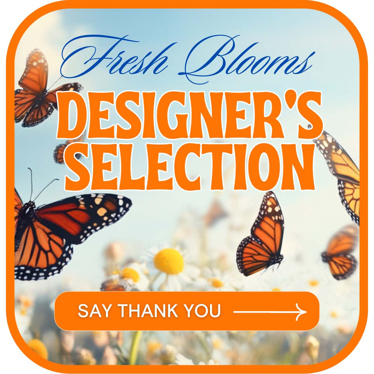 Designer's Selection to Say Thank You Flower Bouquet