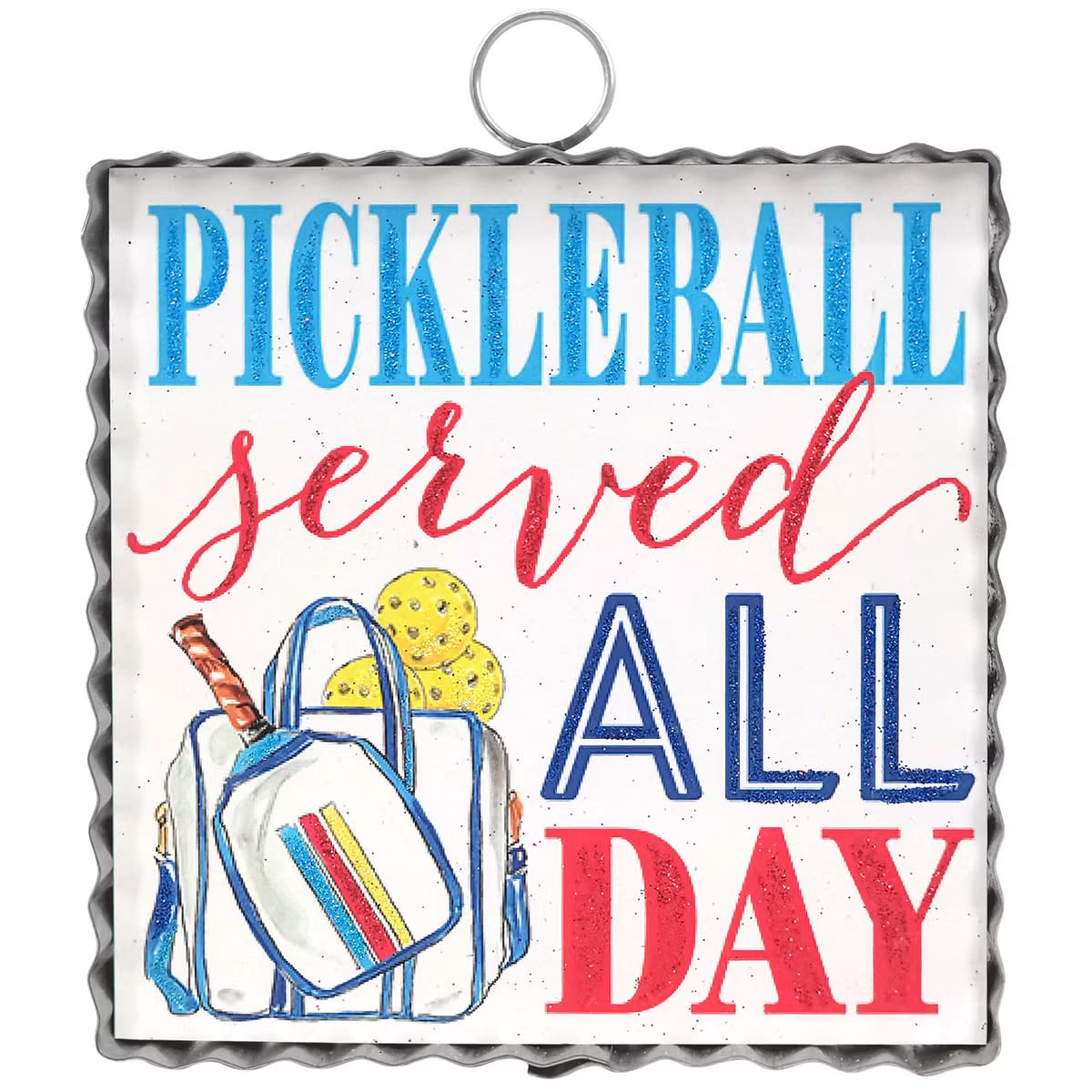 Mini "Pickleball Served all Day"